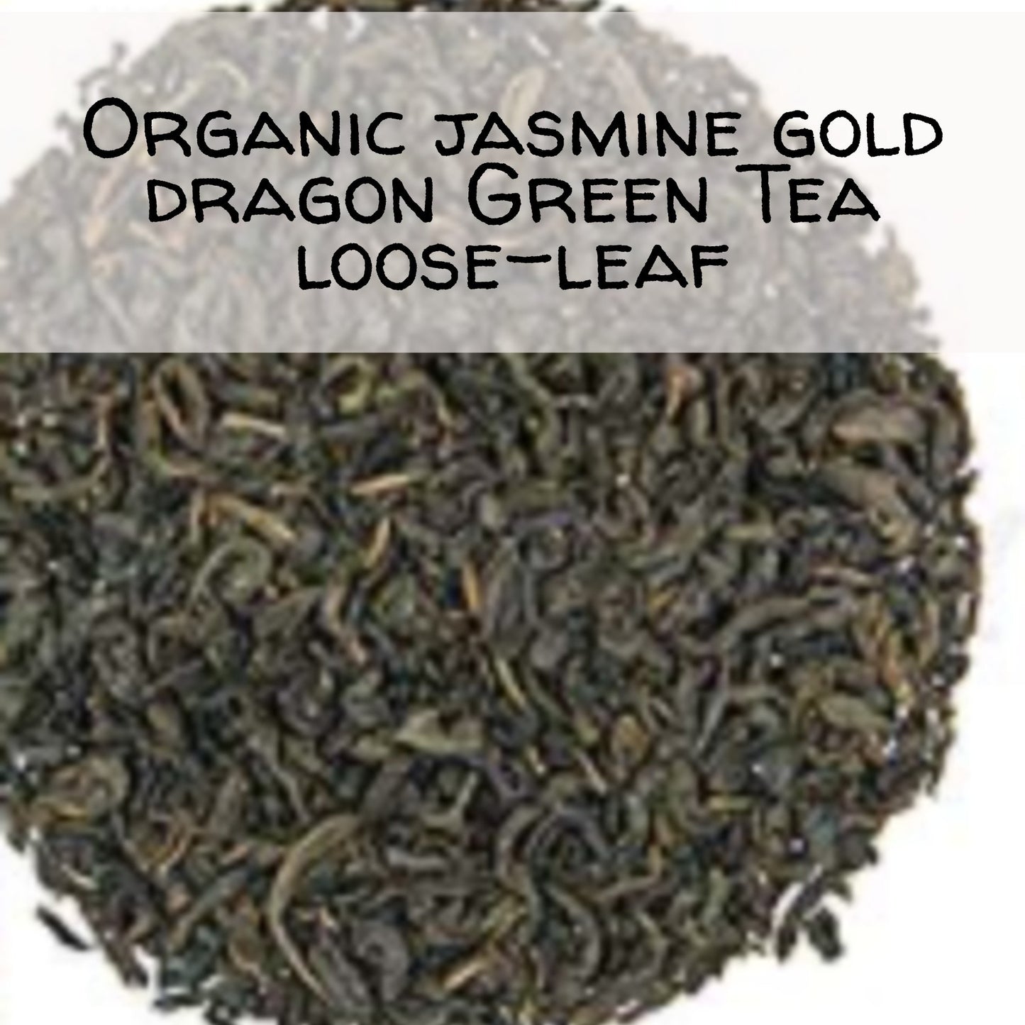 Gourmet Gratefully Organic Loose-Leaf Jasmine Gold Dragon Green Tea Blend organic loose-leaf The Grateful Tea Co.