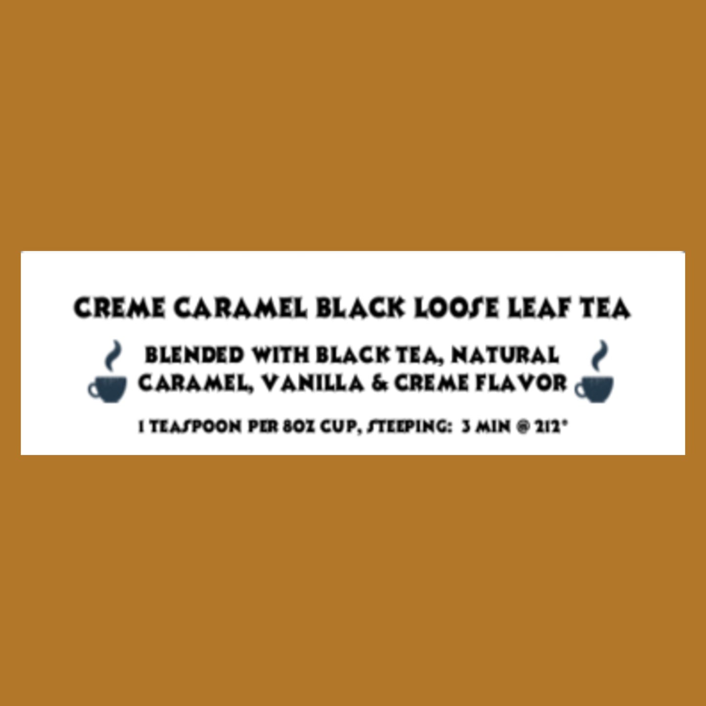Gourmet Creme Caramel Black Loose Leaf Tea (1 oz or 2 oz) Loose-leaf tea The Grateful Tea Co.