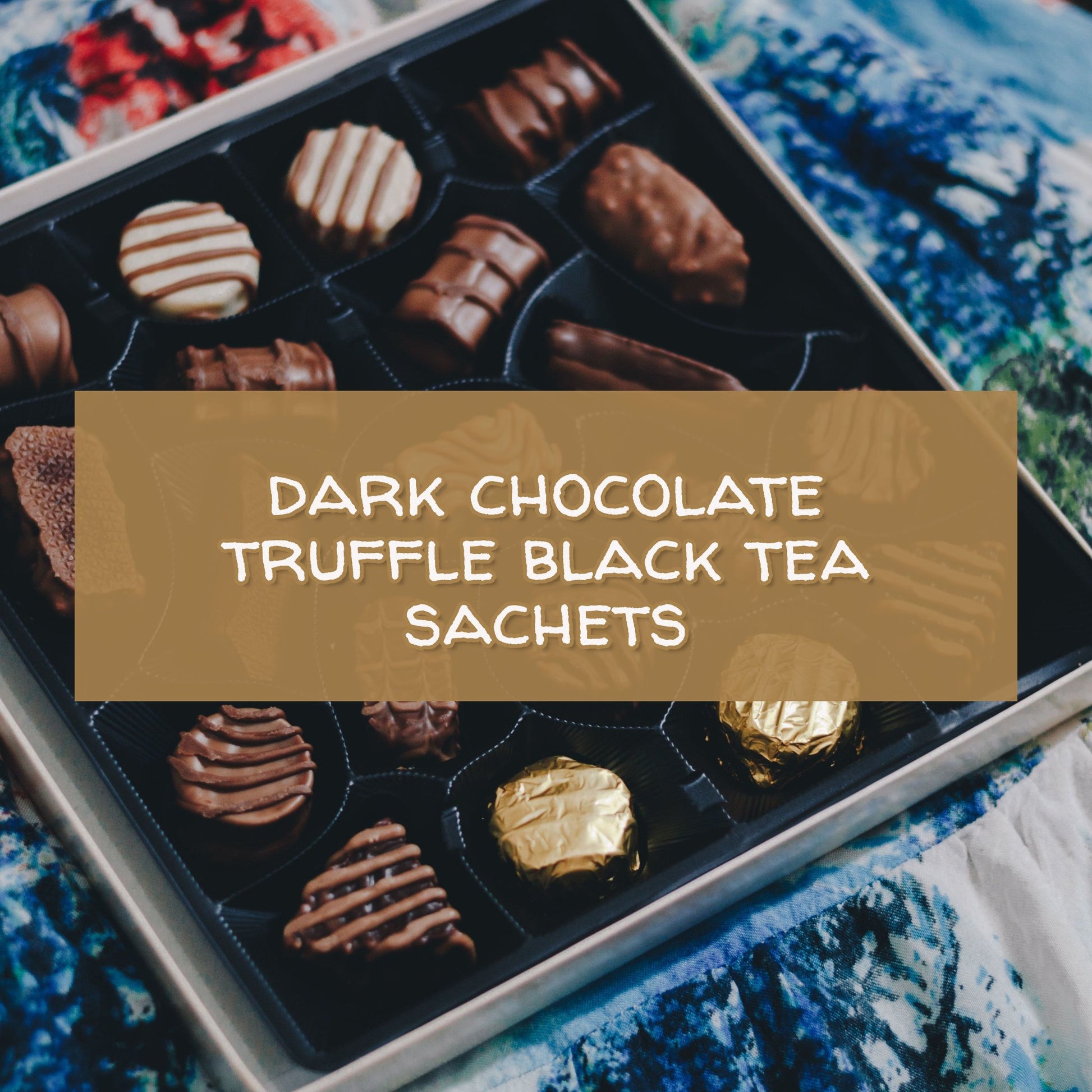Gourmet Dark Chocolate Truffle Black Tea, 15 Sachets Teabags The Grateful Tea Co.