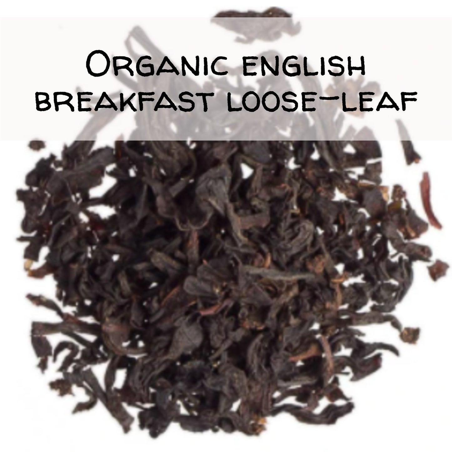Gourmet Gratefully Organic Loose-Leaf English Breakfast Black Tea organic loose-leaf The Grateful Tea Co.