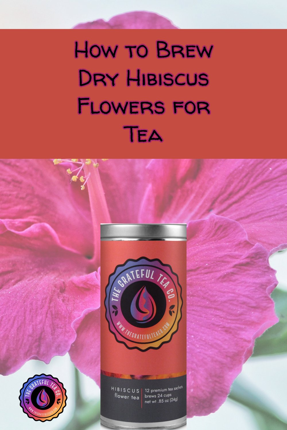 How to Brew Dry Hibiscus Flowers for Hot Tea