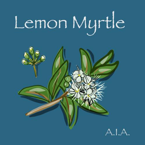 What is it about Lemon Myrtle?